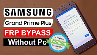 How To Samsung Grand Prime+ Frp Bypass Without Pc | Samsung Grand Prime Plus Google Account Unlock