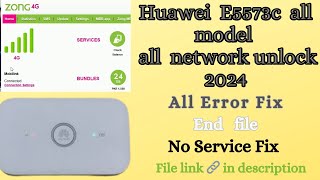 How to unlock ZONG E5573Cs Device || E5573C || Huawei E5573cs-322 Unlock free || No service Fix