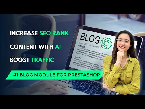 Use PrestaShop BLOG to Boost your SEO Rank - ChatGPT Integrated (PrestaHero_EN)