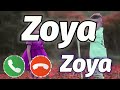 Zoya Name Ringtone Zoya Naam Ki Ringtone Zoya Ringtone Zoya Please Pickup The Phone Ringtone
