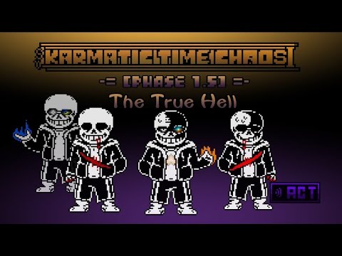 Karmatic Time Chaos OST: 006 [Phase 1.5] - The True Hell