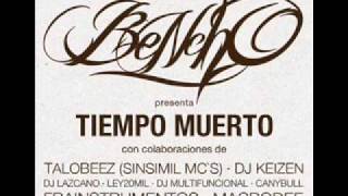 El Bencho (Mutantestyle) - Mencion Honrosa (Prod. FenBeatz) (Adelanto disco Tiempo Muerto 2011)