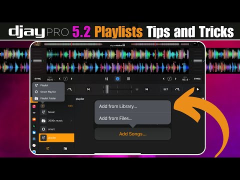 Djay Pro 5.2 Playlists Tips and Tricks