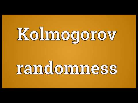 Kolmogorov randomness Meaning
