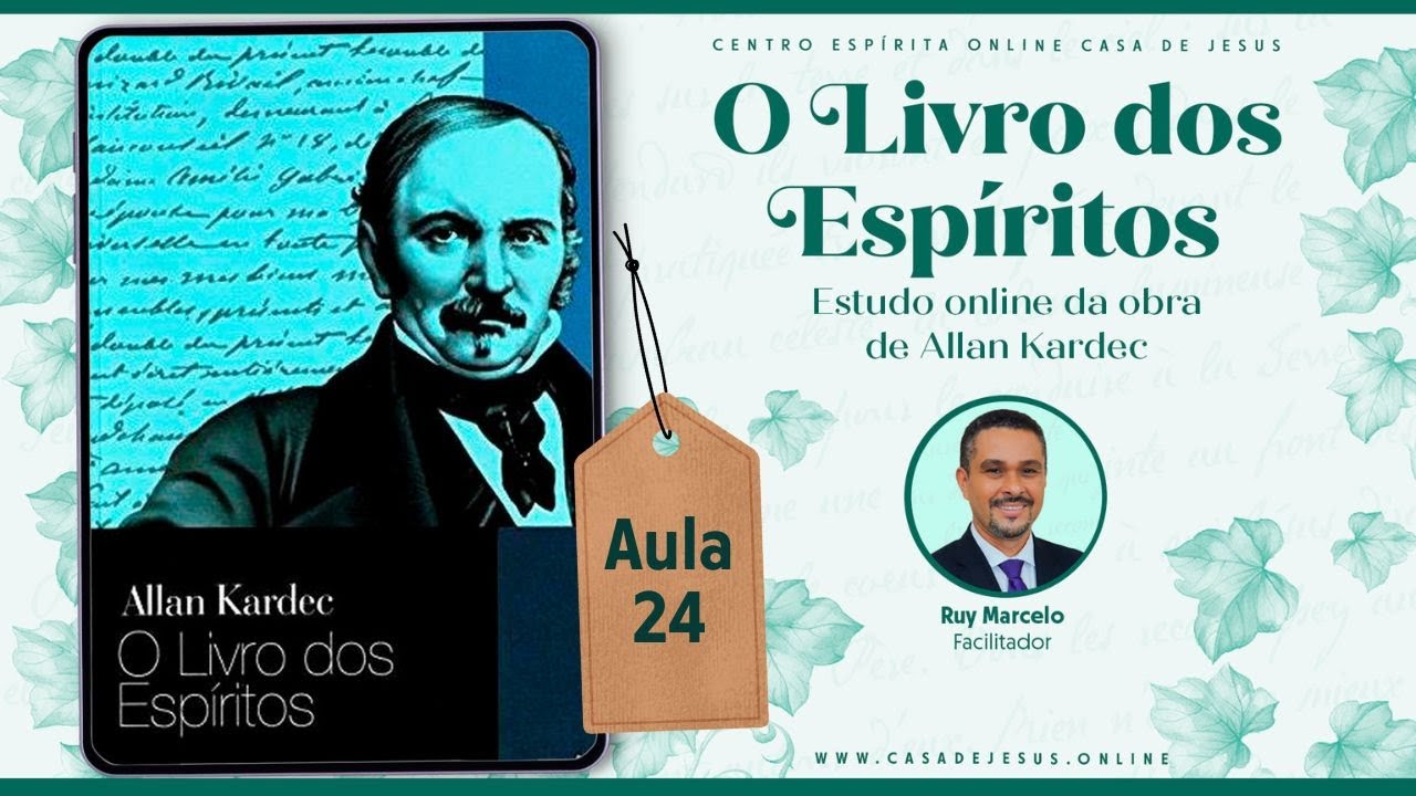 Perispírito | Aula 24 | O Livro dos Espíritos