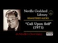 Call Upon Self (1971) by Neville Goddard