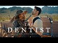 THE DENTIST Western Short Film