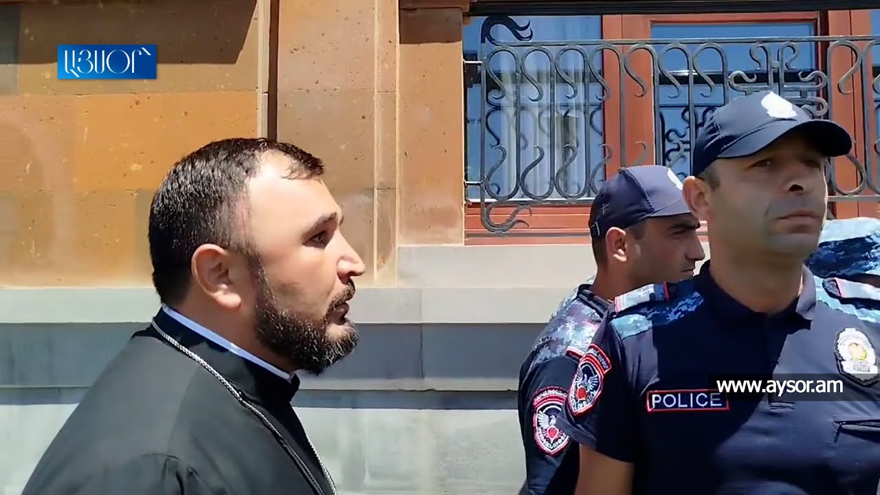 Ոստիկաններն ամոթից կախել էին գլուխները Գևորգ Սրբազանի ու Տեր Զարեհի առջև