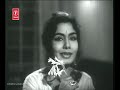 DIL KA DIYA JALA KE GAYA LATA JI MAJROOH SULTANPURI CHITRAGUPT AKAASH DEEP 1965