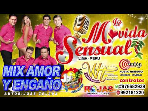 MIX AMOR Y ENGAÑO - LA MOVIDA SENSUAL ROJAS PRODUCCIONES