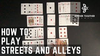 How To Play Streets and Alleys