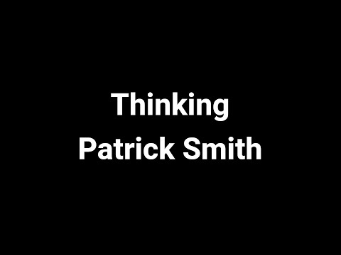 Thinking - Patrick Smith [2 Hunters Manhunt]