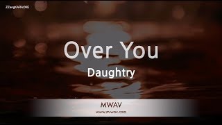 Download lagu Daughtry-Over You (Karaoke Version) mp3