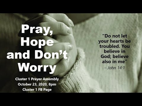 Pray , Hope and Don't Worry - CFC West C Cluster 1 - CPA - October 23, 2020