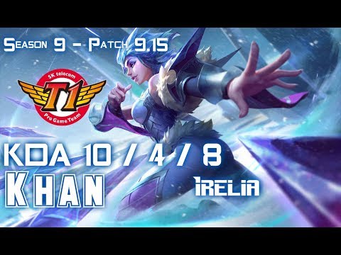 SKT T1 Khan IRELIA vs AATROX Top - Patch 9.15 KR Ranked