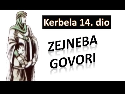 Kerbela 14. dio, Zejneba govori  (šiije, šiiti, šije, šiizam)