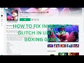 How To Fix INVISIBLE/INVISIBILITY BUG In UBS (Untitled Boxing Game)