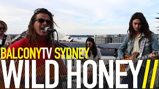 WILD HONEY - PULL IT TOGETHER (BalconyTV)