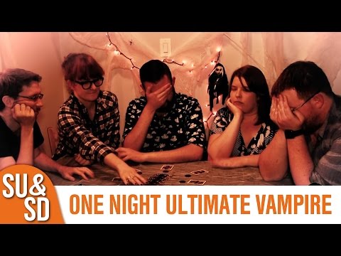SU&SD Play One Night Ultimate Vampire