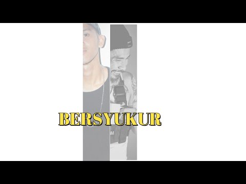 Son Of Litnerd - BERSYUKUR Feat ECKO SHOW (Lyric Video)