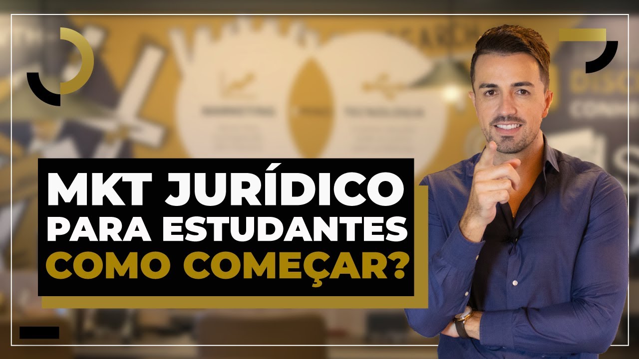 Marketing jurídico para estudantes | Como começar imediatamente após a faculdade de direito!