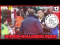 Wie komt er het beste uit deze Derby? | FIFA 22 Ajax Career Mode #12