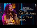Dil Ko Karaar X Tu Hi Yaar Mera | Neha Kakkar Singing Live | The Kapil Sharma Show | HQ