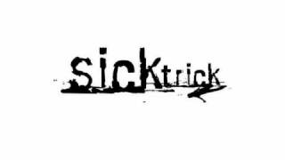 Sicktrick - The Fear