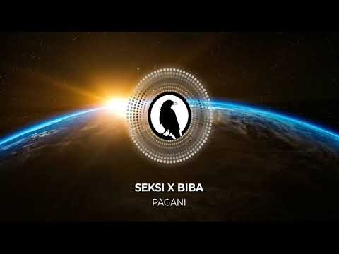 Seksi x Biba - Pagani (BEST VERSION)