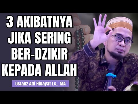 INILAH AKIBATNYA JIKA TERLAU SERING BERDZIKIR KEPADA ALLAH || Ustadz Adi Hidayat #kajianuah