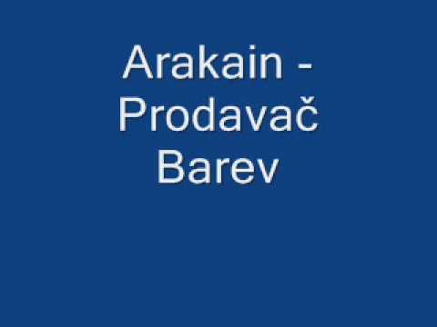 Arakain - Prodavač Barev