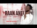Milton Kizzy Raan Anei Official Lyrics Video English Subtitles