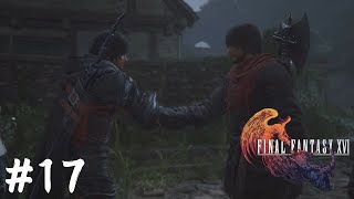再会【FINAL FANTASY XVI】#17