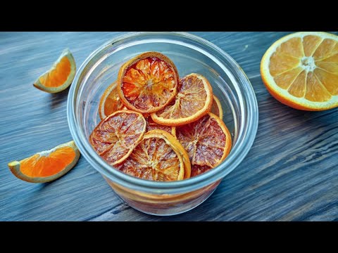 How to Dry Oranges in the Oven for Unique Decor and Exciting Recipes