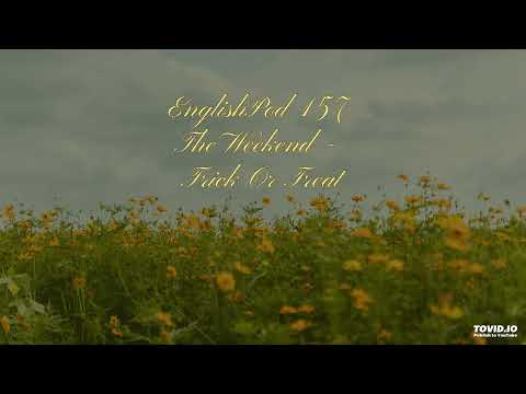 EnglishPod 157 The Weekend - Trick Or Treat
