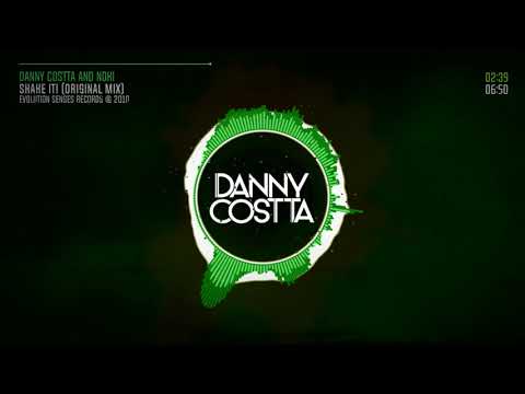 Shake It! (Original Mix) - Danny Costta And Noki