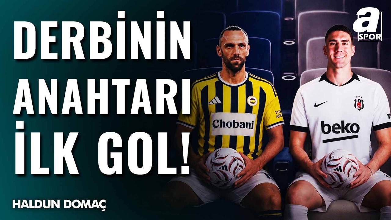 Derbide Vlahovic ile Muriç'in Sahne Alacağı Beklentisi - Beşiktaş-Fenerbahçe Maçının Kilit Noktaları