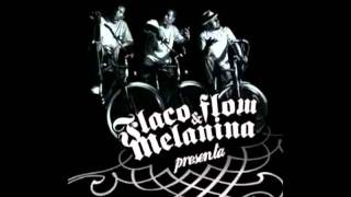 Flaco Flow & Melanina -- Puños y Patadas
