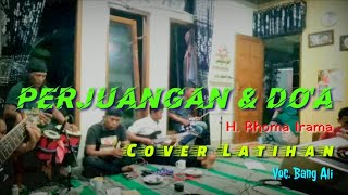 Download lagu Perjuangan dan Doa Cover Latihan voc. Bang Ali mp3 Download lagu Perjuangan dan Doa Cover Latihan voc. Bang Ali mp3