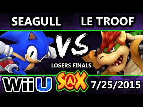 S@X Monthly - NS | Seagull (Sonic) Vs. OCO Le Troof (Bowser) SSB4 LF - Smash Wii U - Smash 4