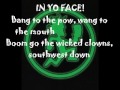 Insane Clown Posse- In Yo Face Lyrics
