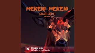 Mekeni Mekeni (Budots) (Dugdug Doremi)