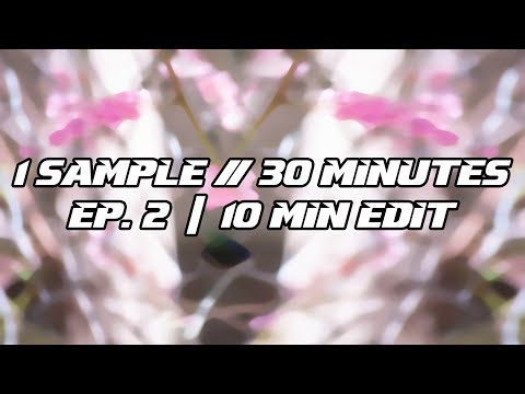 Galimatias style R&B - 1 Sample // 30 Minutes | Ep.2 (10 Minutes Edit)