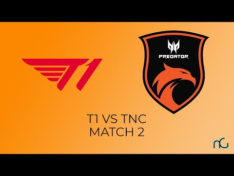 T1 vs TNC DPC 2021 Season 2 SEA Upper Division 1st-2nd Place Tiebreaker - Match 2