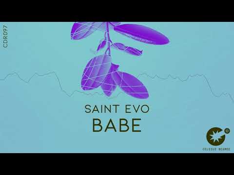 Saint Evo - Babe [CDR097]