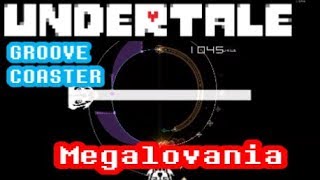 【UNDERTALE】Megalovania【グルーヴコースターコラボ】