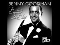 Benny Goodman & His Orchestra - All The Cats ...