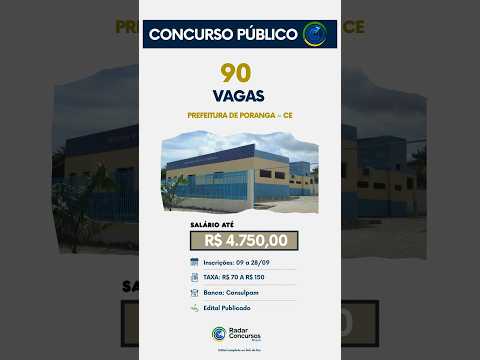 Concurso Prefeitura de Poranga (CE) 2026: vagas para todos os níveis, até R$ 4.750 #concurso