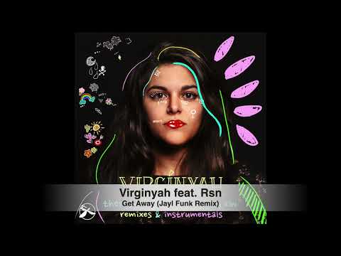 Virginyah feat. Rsn - Get Away (Jayl Funk Remix)