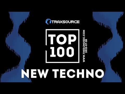 Traxsource Top 100 New Techno Tracks 2022-07-28